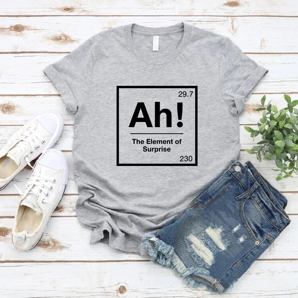 Ah The Element of Surprise T-Shirt Project Hail Mary Shirt Chemistry Joke Tee Funny Graphic T Shirts Men Women Short Sleeve Tops