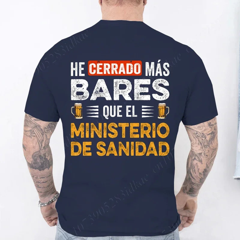 I Close More Bars T Shirt Retro Spanish Humor Geek Beer Lovers Gift Short Sleeve Unisex T-shirt clothes fashion casual tee tops