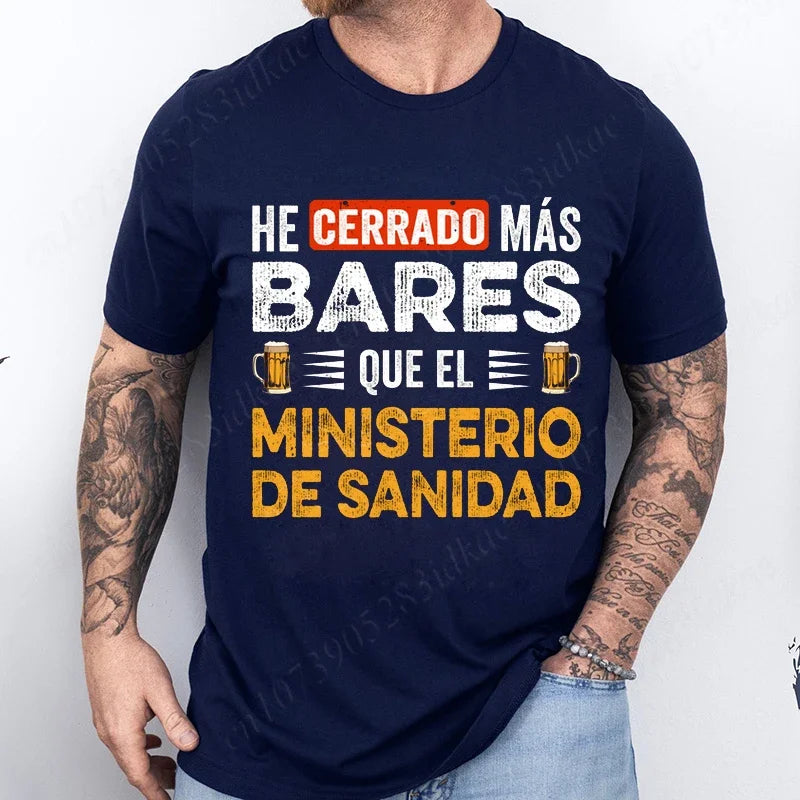 I Close More Bars T Shirt Retro Spanish Humor Geek Beer Lovers Gift Short Sleeve Unisex T-shirt clothes fashion casual tee tops
