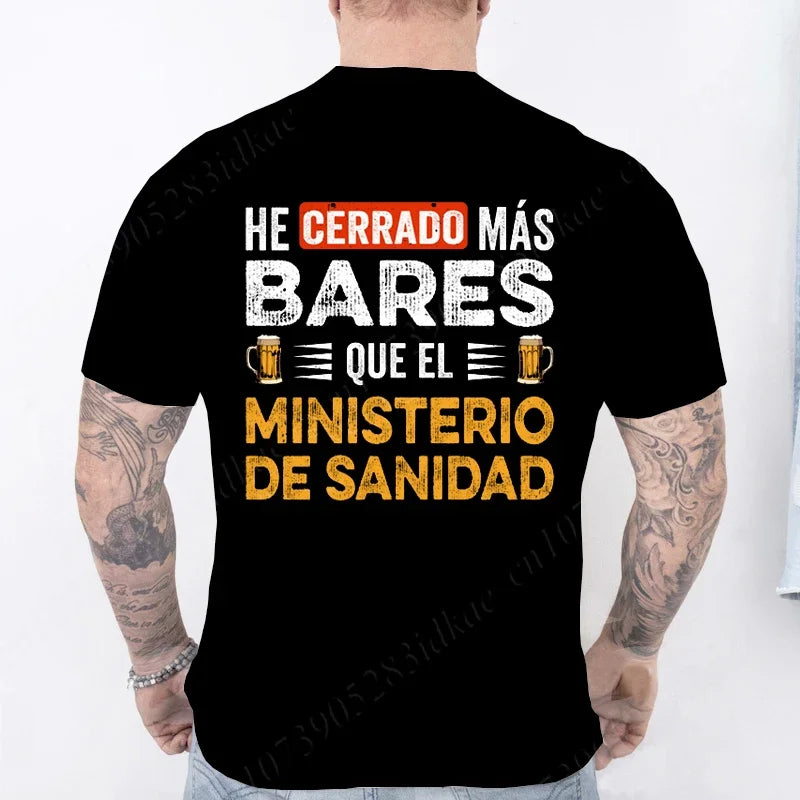 I Close More Bars T Shirt Retro Spanish Humor Geek Beer Lovers Gift Short Sleeve Unisex T-shirt clothes fashion casual tee tops