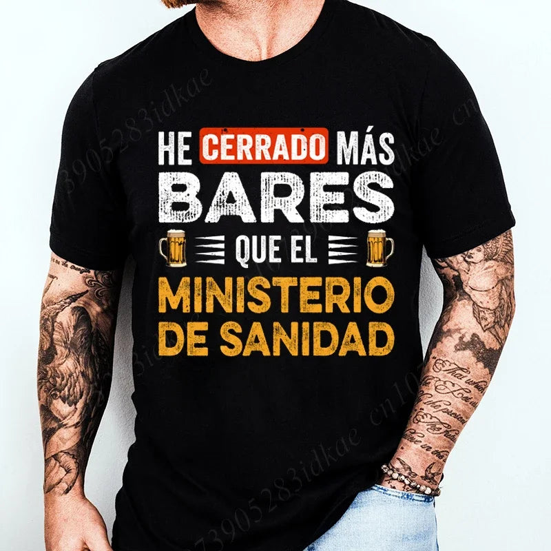 I Close More Bars T Shirt Retro Spanish Humor Geek Beer Lovers Gift Short Sleeve Unisex T-shirt clothes fashion casual tee tops