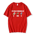 I'm Fully Bricked Up Meme Funny T-shirts Men Clothing Fashion Hip Hop Short Sleeves T Shirts Cotton Casual T-shirt Streetwear